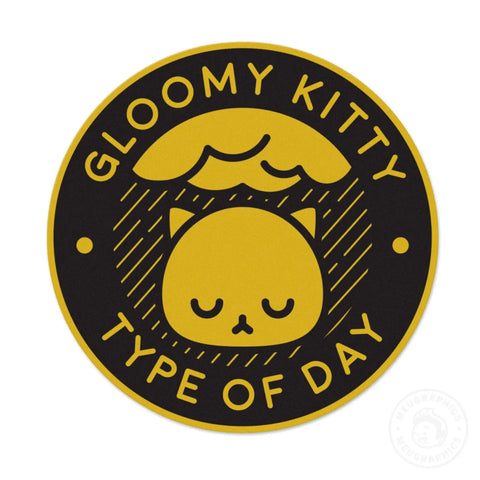 Gloomy Kitty Type Of Day Vinyl Sticker